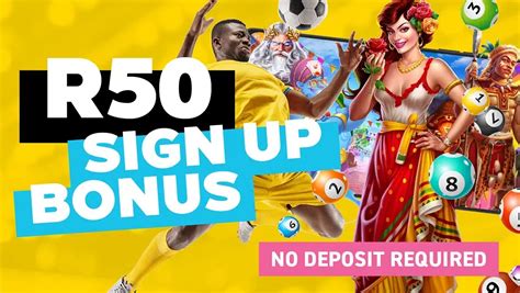 Free R50 Sign up Bonus Offers .